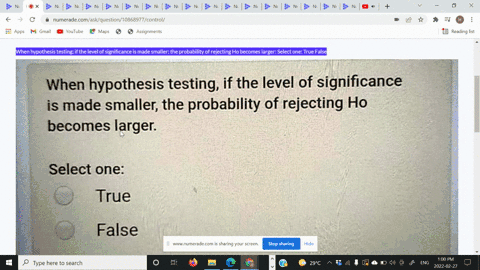 when-hypothesis-testing-if-the-level-of-significance-is-made-smaller-the-probability-of-rejecting-ho-becomes-larger-select-one-true-false-26802