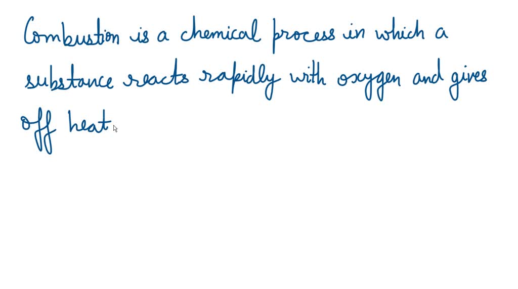 SOLVED: The Combustion process is hastened by(i) free radicals (ii ...