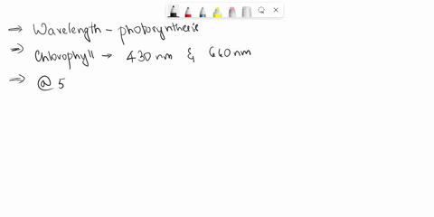 question-what-wavelength-of-light-is-most-effective-in-driving-photosynthesis-using-chloroph-a-575-mm-b-625-mm-c475-mm-d-730-mm-e-425-38094