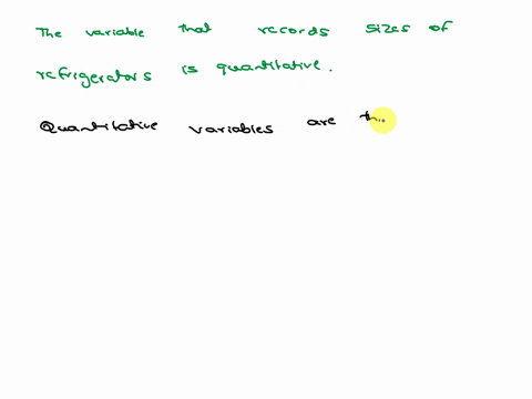 2-classify-each-of-the-following-variables-as-qualitative-or-quantitative-iv-the-variable-that-recording-sizes-of-refrigerators-acuero-58873