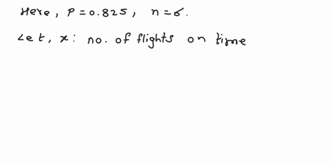 522-the-us_-department-of-transportation-reported-that-in-2009-southwest-led-all-domestic-airlines-in-on-time-ar-rivals-for-domestic-flights-with-rate-of-0825-using-the-binomial-distribution-78934