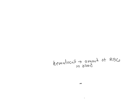true-or-false-if-the-hematocrit-levels-in-the-body-decrease-the-viscosity-of-the-blood-will-also-decrease-atrue-bfalse