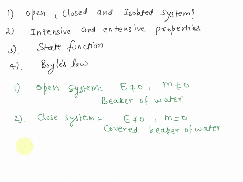 thermodynamics-1-give-an-example-each-of-an-isolated-closed-and-an-open-systems-explain-how-you-classified-the-systems-2-give-two-2-examples-each-of-intensive-and-extensive-properties-of-a-s-01236