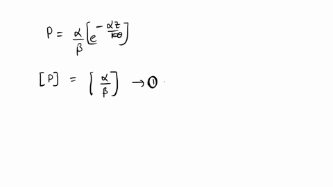 pressure-depends-on-distance-as-p-e-zk-where-are-constants-z-is-distance-k-is-boltzmans-constant-and-is-temperature-the-dimension-of-are