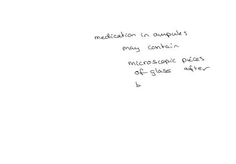 when-using-solution-withdrawn-from-an-ampule-you-must