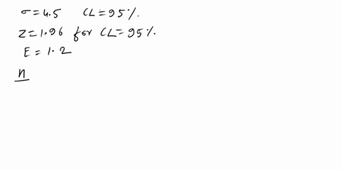calculate-the-minimum-sample-size-required-in-order-to-make-a-95-confidence-interval-for-a-population-mean-when-45-and-the-margin-of-error-is-to-be-no-more-than-12-33221
