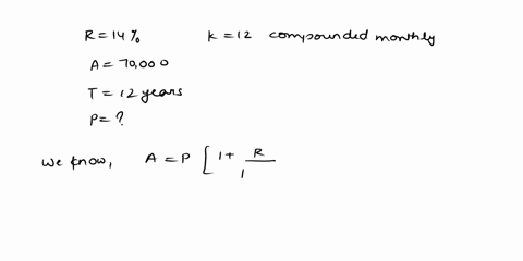 what-lump-sum-do-parents-need-to-deposit-in-an-account-earning-14-compounded-monthly-so-that-it-will-grow-to-70000for-their-sons-college-fund-in-12-years-round-your-answer-to-the-nearest-cen-05044