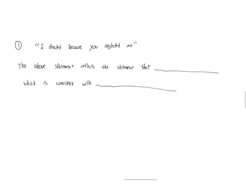 analyse-the-following-statement-i-cheated-because-you-neglected-me-the-statement-above-reflects-the-premise-that-_________________-which-is-consistent-with-__________________-a-communication-84244