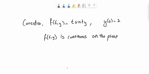 consider-the-initial-value-problem-ytsinty-y0-2-0t3-and-the-set-dty0ts3_myo-investigate-the-existence-and-uniqueness-of-the-solution-to-the-problem-and-select-which-of-the-following-statemen-05828