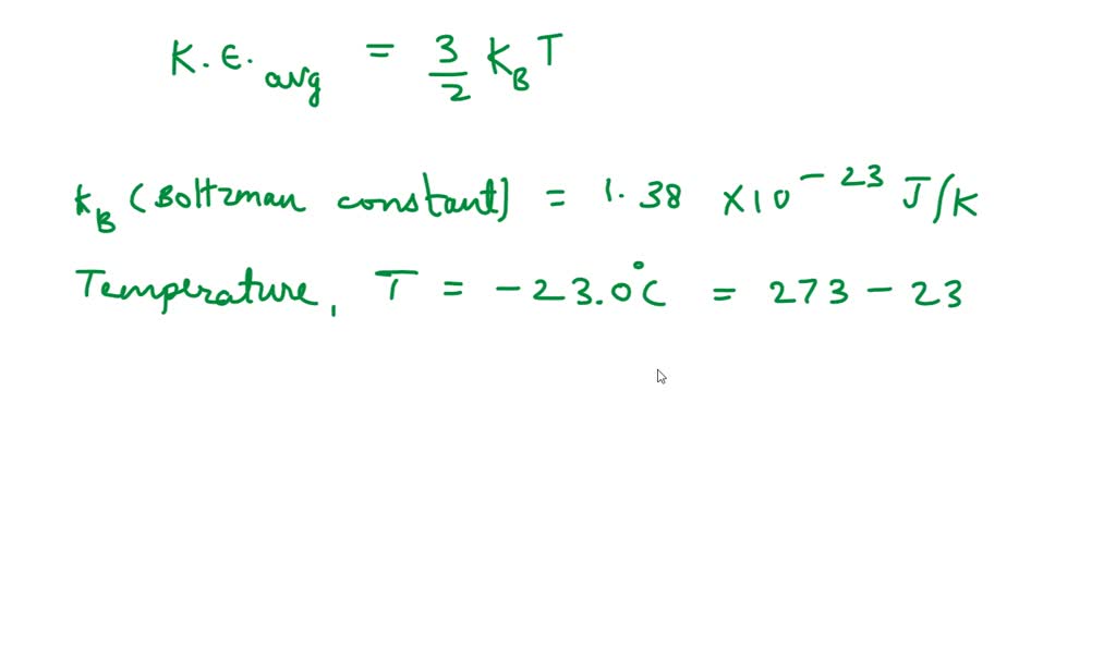 SOLVED: calculate the kinetic energy of a mole H2 at 0 C