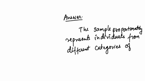 the-purpose-of-stratified-random-sampling-is-to-make-certain-thatselect-oneo-every-member-of-the-population-has-an-equal-chance-of-being-selected-for-the-sample-the-sample-proportionately-represents-i