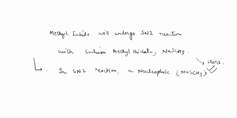 which-of-the-following-alkyl-halides-undergoes-an-snz-reaction-with-sodium-methylthiolate-nasch3-to-ethyl-iodide-b-methyl-iodide-c-2-bromopropane-d-tert-butyl-chloride-99663