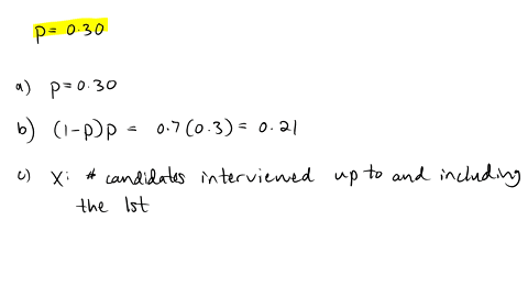 10-candidates-for-a-job-are-interviewed-one-by-one-until-qualified-candidate-is-found-thirty-percent-of-the-candidates-are-qualified-what-is-the-probability-that-the-first-candidate-is-quali-16863