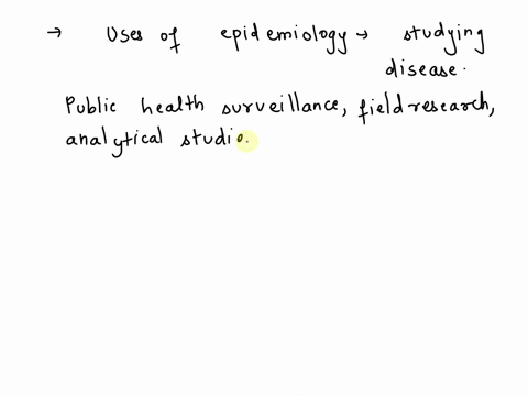 which-4-of-these-uses-of-epidemiology-apply-to-studying-disease-etiology-1-study-history-of-the-health-of-populations-2-complete-the-clinical-picture-of-disease-3-diagnose-the-health-of-the-76929