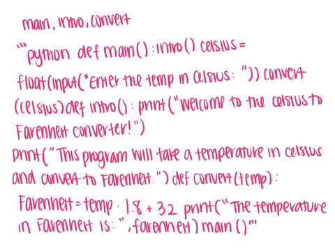texts-complete-exercise-write-a-program-that-reads-the-temperature-in-celsius-and-converts-it-to-fahrenheit-include-the-following-functions-main-this-is-the-main-function-that-calls-the-othe-56138