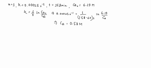 start-with-a-first-order-reaction-what-would-the-concentration-of-at-be-after-158-minutes-if-the-k-of-the-reaction-is-00025sec-and-the-initial-concentration-was-619m-how-many-minutes-would-y-44628