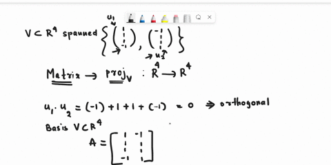 let-v-r4-be-a-subspace-spanned-by-the-vectors-find-the-standard-matrix-representing-the-orthogonal-projection-projv-r4-_-r4-66953