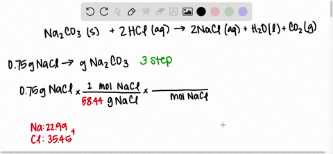 na2co3s-2hclaq-2naclaq-h2olco2g-using-the-balanced-chemical-reaction-from-step-1-calculate-the-mass-of-sodium-carbonate-na2co3-that-would-be-required-to-make-075-g-sodium-chloride-record-the-10614