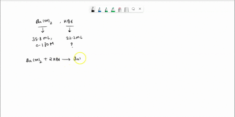 what-is-the-molarity-of-an-hbr-solution-if-358-ml-of-0180-m-baohjz-solution-is-required-to-neutralize-222-ml-sample-of-the-hbr-solution-0223-m-0145-m-0290-m-0112-m-0581-m-91806