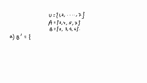 let-u1-2-3-4-5-6-7-a2-4-5-7-and-b2-3-4-6-a-find-b-b-find-aub-c-find-a-intersection-b-d-a-b-46886