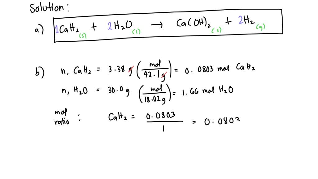 SOLVED When solid calcium hydride reacts with water; solid calcium