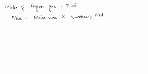 what-is-the-mass-of-755-mole-of-argon-gas-55992