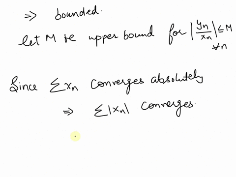 let-xn-and-yn-be-two-series-of-real-numbers-suppose-xn0-n1-and-xn-converges-absolutely-suppose-further-that-limynxn-exists-as-n-prove-that-both-yn-and-yn2-converge-hint-the-sequence-ynxn-is-00428