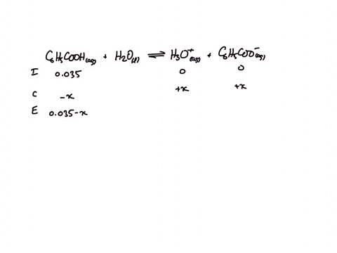 what-is-the-ph-of-a-0035-m-solution-of-benzoic-acid-c6h5cooh-ka-65-x-10-5-c6h5cooh-h2o-c6h5coo-h3o-53418