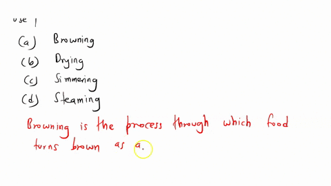 what-old-method-of-cooking-cereals-or-starchy-foods-use-abrowning-bdrying-c-simmering-d-steaming-21478