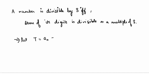 b-an-integer-is-divisible-by-3-if-and-only-if-the-sum-of-its-digits-in-decimal-is-divisible-by-3-for-example68967-is-divisible-by-3-if-and-only-if-6896736-is-divisible-by-3-if-and-only-if-36-82366
