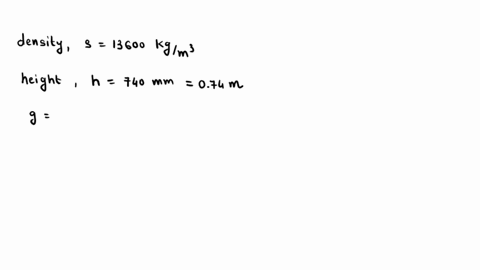 the-atmospheric-pressure-in-a-location-is-measured-by-a-mercury-13600-kgm3-barometer-if-the-height-of-the-mercury-column-is-740-mm-the-atmospheric-pressure-at-that-location-is-a-885-kpa-b-93-19153