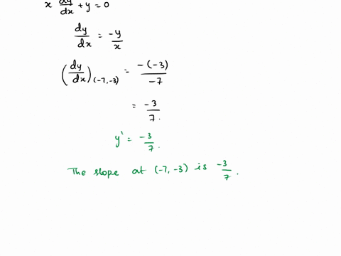 find-dydx-by-implicit-differentiationthen-find-the-slope-of-the-graph-at-the-given-point-xy-21-7-3-dy-dx-at-7-3-y-need-help-2points-details-larcalc1125027-my-notes-find-dydx-by-implicit-diff-48784