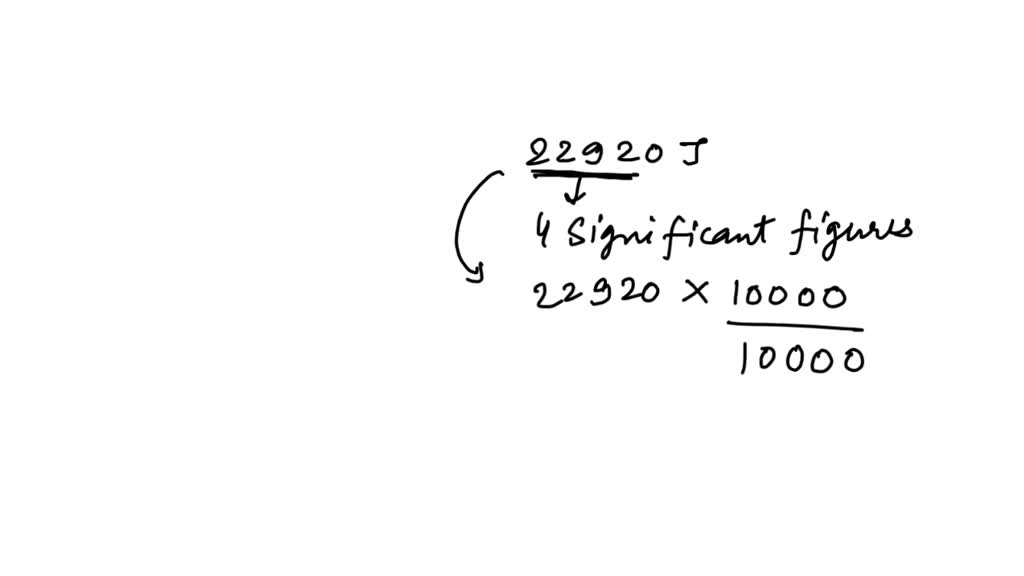 solved-what-is-22920-j-with-correct-number-of-significant-figures