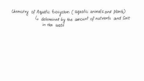 the-chemistry-of-aquatic-ecosystem-is-determined-by-the-amount-of-what-87278