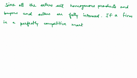 why-are-sellers-in-a-perfectly-competitive-market-known-as-price-takers-02936