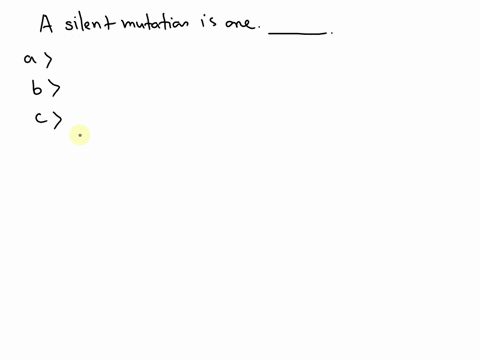 a-silent-mutation-is-one-in-which-c-the-nucleotide-sequencer-does-not-change-wether-it-is-the-original-dna-and-mutation-dna-a-the-amino-acid-chain-is-not-changed-even-though-the-nucleotides-73565