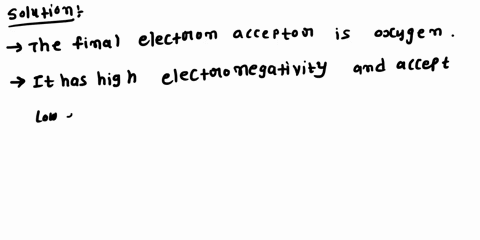 in-the-final-stage-of-aerobic-respiration________-is-the-final-acceptor-of-electrons-a-water-c-oxyge-47811