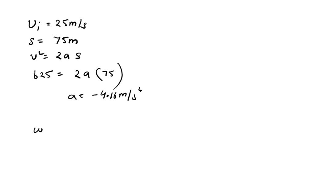 SOLVED: A 800 kg car is travelling forwards at + 25 m s?1 along a level ...