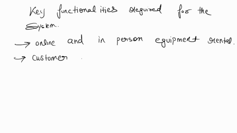 systems-analysis-read-the-following-scenario-and-answer-the-questions-below-a-company-hires-out-property-renovation-equipment-for-example-floor-sanders-polishing-machines-paint-sprayers-sand-14444