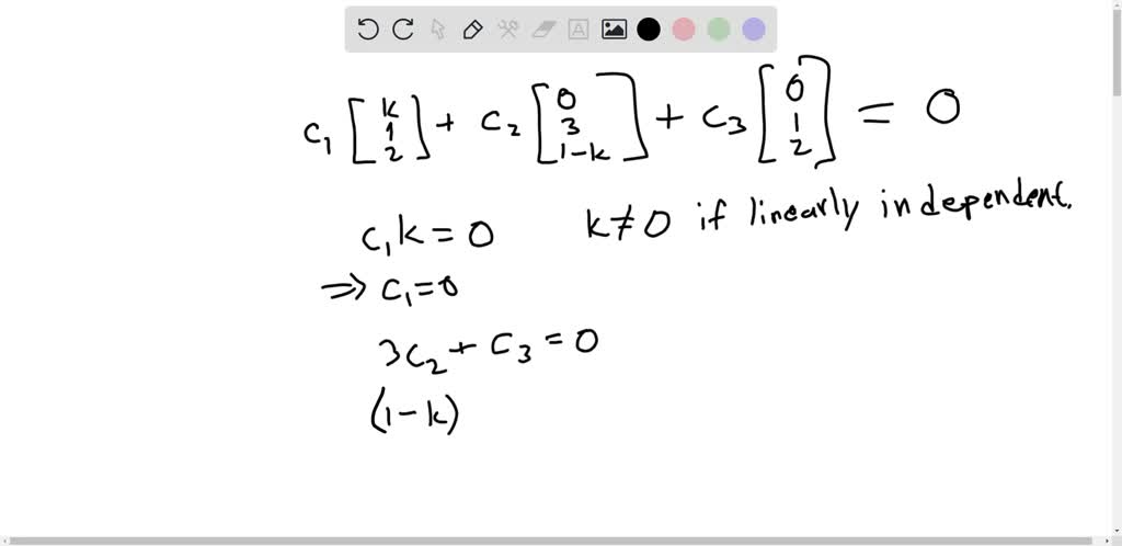 SOLVED: (3 marks) For which values of k do the following vectors form ...