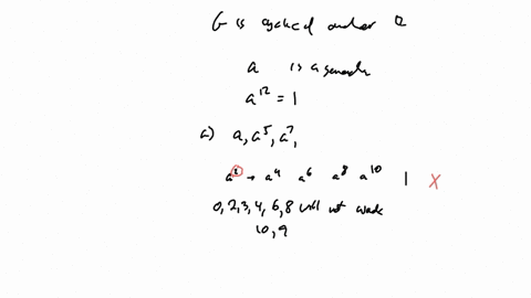 please-explain-b-only-suppose-gais-a-cyclic-group-of-order-12-a-find-all-the-generators-of-gexplain-your-reasoning-b-find-all-of-the-proper-subgroups-of-g-and-list-their-elements-find-all-th-63091