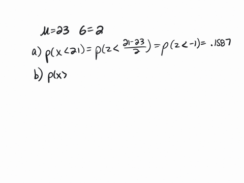 the-mean-incubation-time-for-a-type-of-fertilized-egg-kept-at-1008-f-is-23-days-suppose-that-the-incubation-times-are-approximately-normally-distributed-with-standard-deviation-of-2-days-a-w-94747
