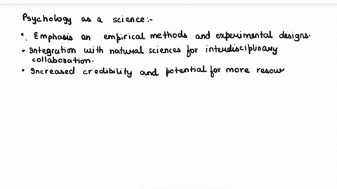 what-are-the-possible-implications-for-the-discipline-of-psychology-if-it-is-considered-a-science-like-physics-or-chemistry-what-if-it-is-not-considered-to-be-a-natural-science-in-the-no-sec-34068