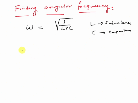 question-6-2-pts-a-pure-lc-circuit-has-an-angular-frequency-of-oscillation-if-both-l-and-c-are-doubled-what-is-the-new-angular-frequency-of-oscillation-2w-4w-w2-w4-85165