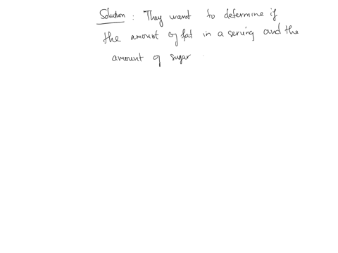 the-research-question-below-describes-a-relationship-between-two-quantitative-variables-which-variable-should-be-plotted-on-the-horizontal-x-axis-is-the-amount-of-fat-in-a-serving-of-cereal-related-to