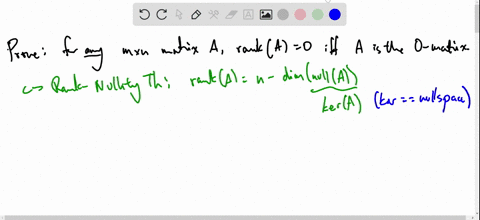 4-prove-that-for-any-m-x-n-matrix-a-ranka-0-if-and-only-if-a-is-the-zero-matrix-48196