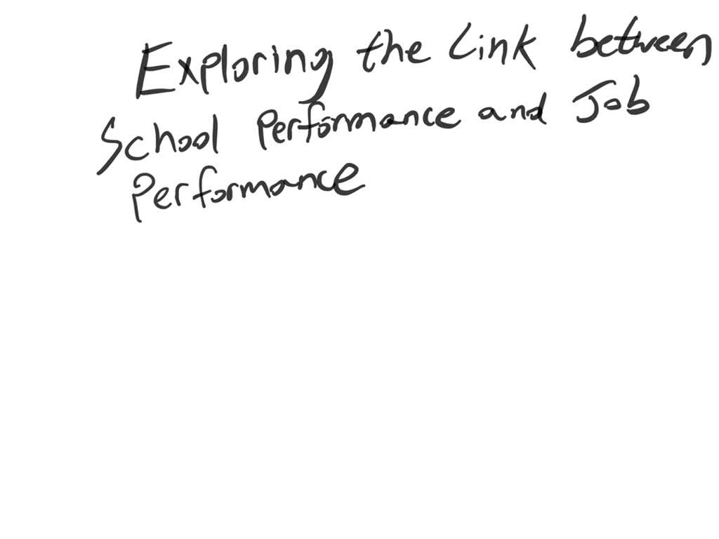 SOLVED Whats A Good Introduction To School Performance To Job solved-whats-a-good-introduction-to-school-performance-to-job