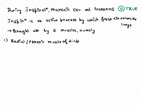 during-inspiration-thoracic-cavity-volume-increases-a-true-b-false-46164