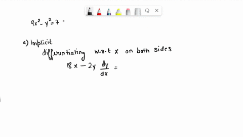 consider-the-following-equation_-9x2-y2-7-a-find-y-by-implicit-differentiation-9r-b-solve-the-equation-explicitly-for-y-and-differentiate-to-get-in-terms-of-x-y-06535