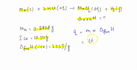 metallic-mn-reacts-with-hydrochloric-acid-according-to-the-following-equation-mn-s-2-hcl-aq-mncl2-aq-h2-g-the-enthalpy-change-associated-with-this-reaction-can-be-determined-with-an-ice-calo-09525